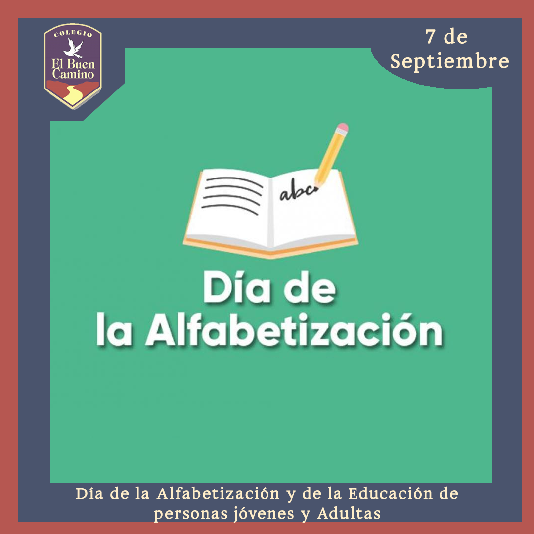 Día de la Alfabetización y de la Educación de personas jóvenes y Adultas.